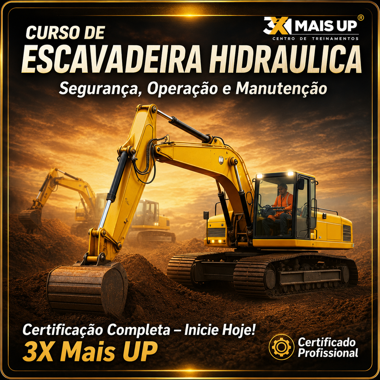 Curso de escavadeira hidráulica da 3X MAIS UP